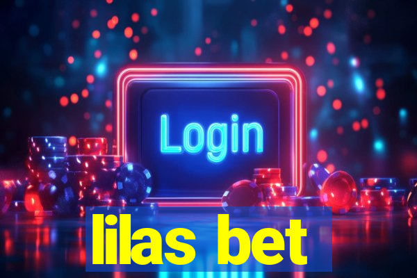 lilas bet